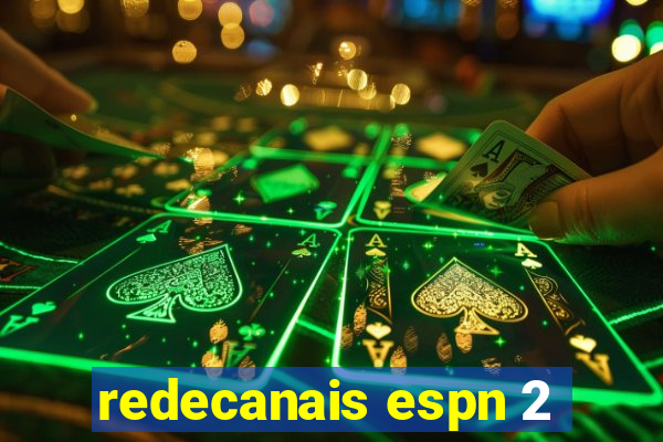 redecanais espn 2